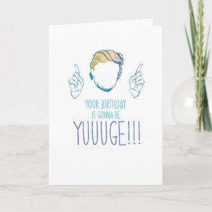 Funny Card: Donald Trump Birthday Card