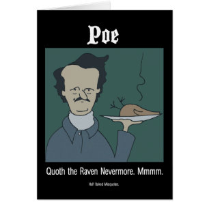 Funny Card - Edgar Allan Poe