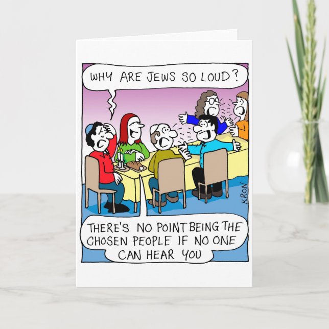 Funny card for Rosh Hashanah - Jews so loud? (Front)