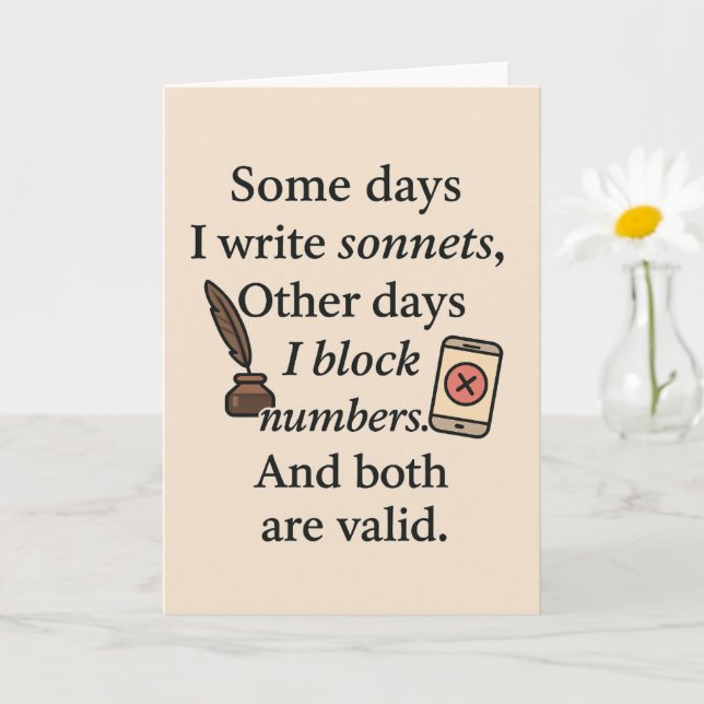 Funny Card – Some Days I Write Sonnets (Small Plant)