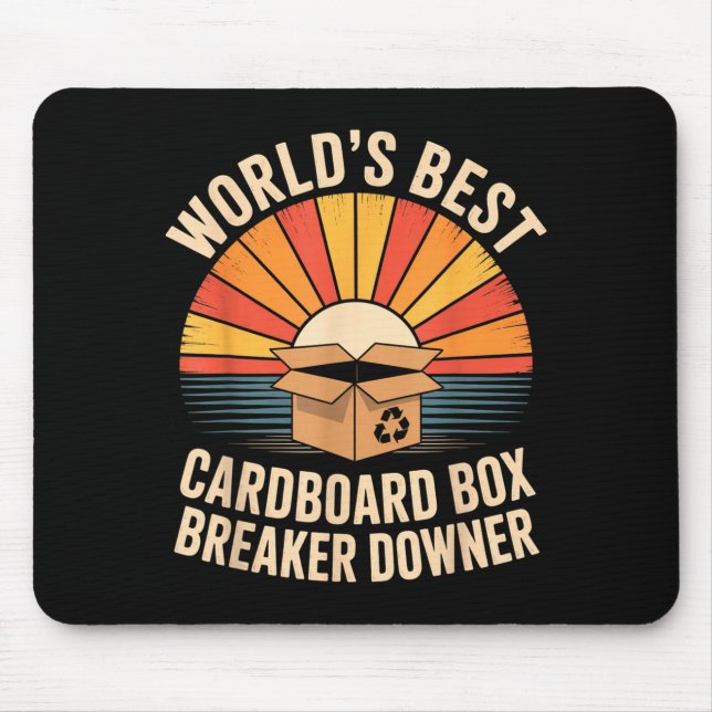 Funny Cardboard Box Breaker Downer Sarcastic Recyc Mouse Mat (Front)