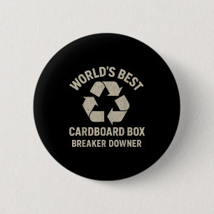 Funny Cardboard Box Breaker Downer Sarcastic Retro 6 Cm Round Badge