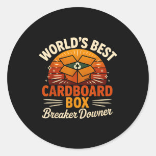 Funny Cardboard Box Breaker Downer Sarcastic Retro Classic Round Sticker