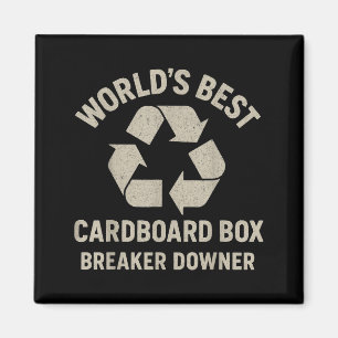 Funny Cardboard Box Breaker Downer Sarcastic Retro Magnet
