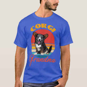Funny Cardigan Welsh Corgi Grandma Dog Lover Mothe T-Shirt