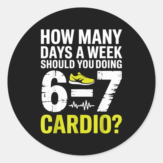 Funny Cardio Motivation Fitness Humor Running Work Classic Round Sticker (Front)