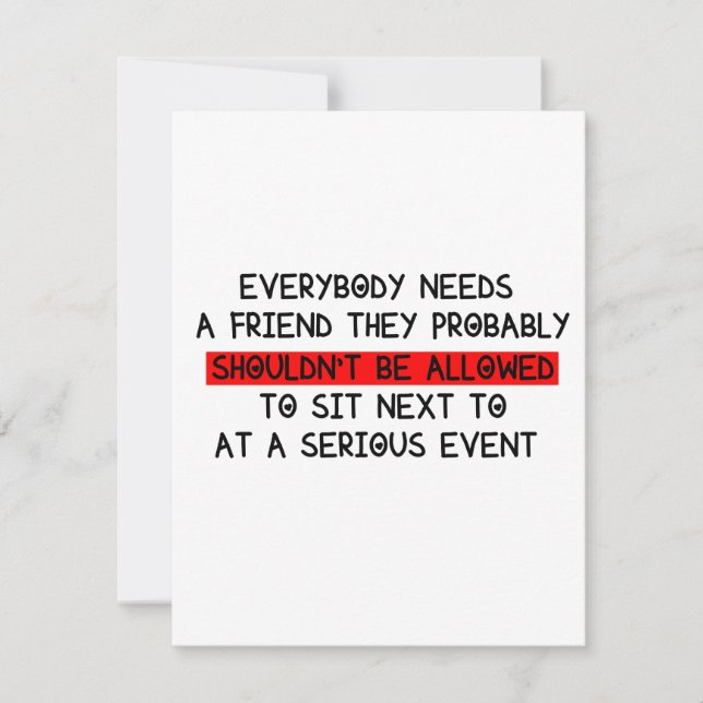 Funny Cards for a Friend / Everyone Needs a Friend (Front)