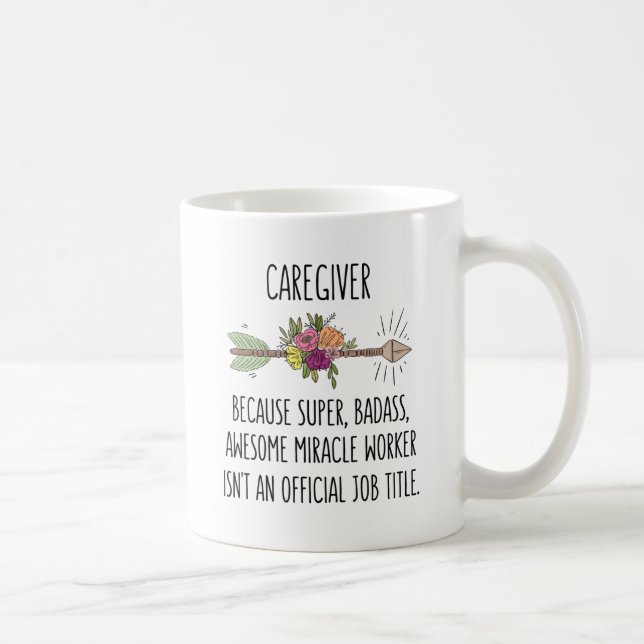 Funny Caregiver Gift Idea Coffee Mug (Right)