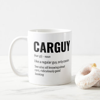 Funny Carguy Dictionary Definition Coffee Mug