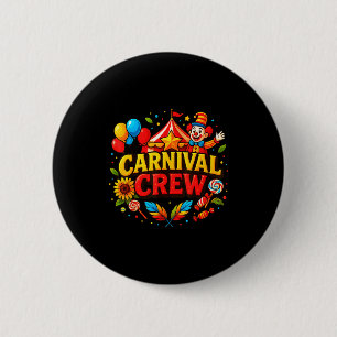 Funny Carnival Crew Circus Party Staff Costume Pri 6 Cm Round Badge