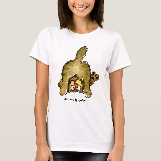 Funny Cartoon Cat Meow's it Going? Tshirt (Front)