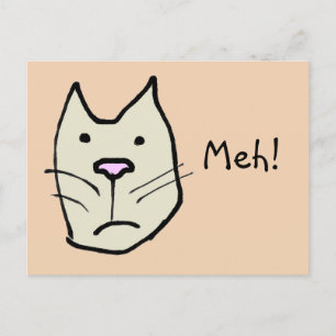 Funny Cartoon Cat with Apathy Says Meh Postcard