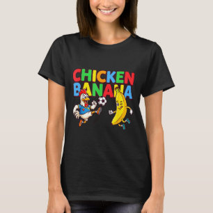 Funny Cartoon Chicken Banana Soccer Player Ball Gr T-Shirt