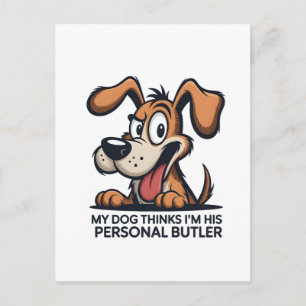 Funny Cartoon Dog Butler Quote Holiday Postcard