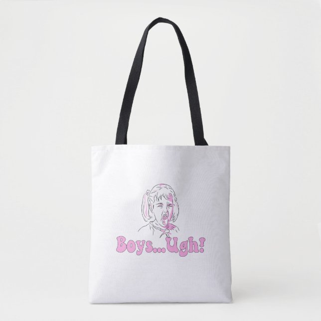 Funny cartoon girl meme - "boys...Ugh!" Tote Bag (Front)