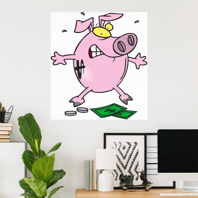 Funny Cartoon Piggy Bank Losing Money Poster (Creator Uploaded)