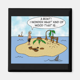 Funny Cartoon Woodturner on Deserted Island Magnet