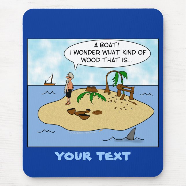 Funny Cartoon Woodturner on Deserted Island Mouse Mat (Front)