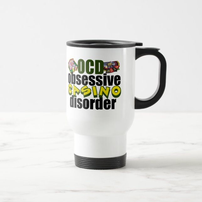 Funny Casino Addict Gambler Travel Mug (Right)