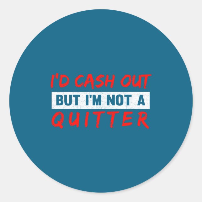 Funny Casino Gambling Lover Gambler  Classic Round Sticker (Front)