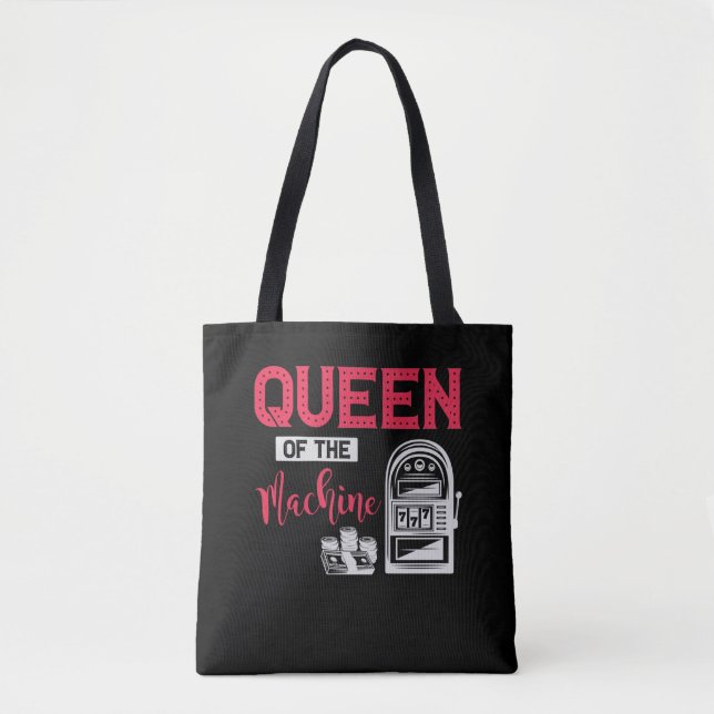 Funny Casino Gambling Queen Slot Machine Quote Tote Bag (Front)