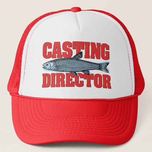 Funny Casting Director Fishing Angler Trucker Hat (Front)