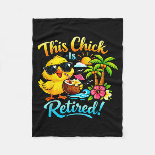 Funny casual this chick is retired retirement fleece blanket
