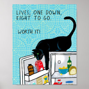 Funny cat 8 lives to go Poster