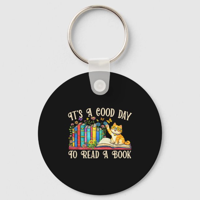 Funny cat &amp; book lovers - a good day to read key ring (Front)
