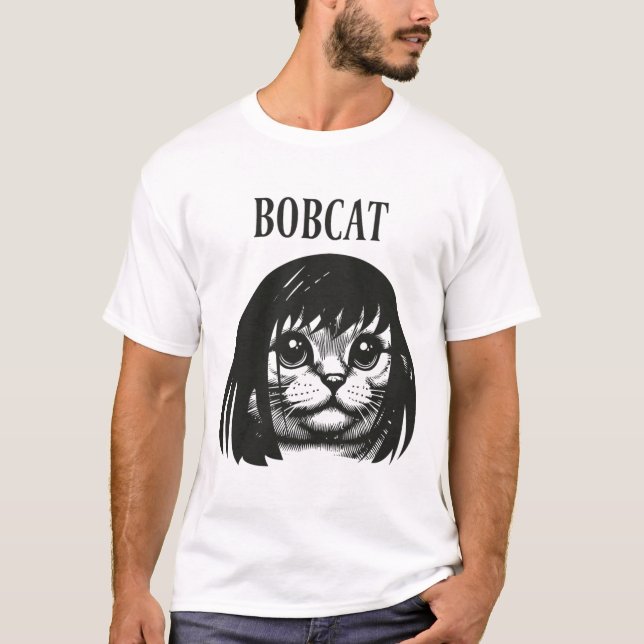 Funny Cat Bob Hairstyle Bobcat Humourous Cats Cat  T-Shirt (Front)