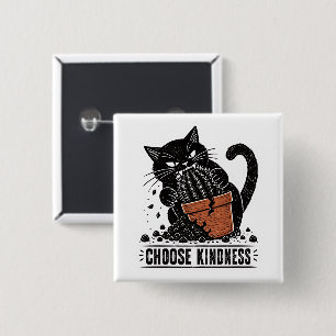 Funny Cat Choose Kindness Linocut Meme 15 Cm Square Badge