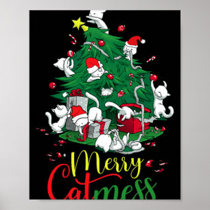 Funny Cat Christmas Tree Merry Catmess Cats Lover  Poster