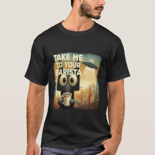 Funny Cat Coffee UFO Gift for Caffeine Lovers T-Shirt
