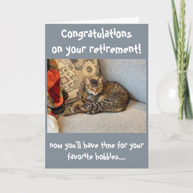 Funny Cat Congratulation on Retirement Card (Front)