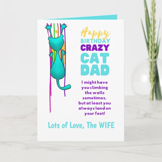 Funny CAT DAD Birthday From The WIFE To HUSBAND Card (Front)
