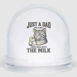 Funny Cat Dad Came Back With The Milk Vintage Shir Snowglobe