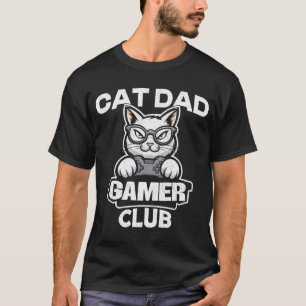 Funny Cat Dad Gamer Club for him Video Game Cat Da T-Shirt
