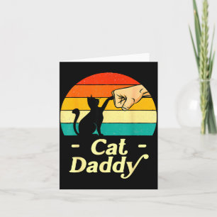 Funny Cat Daddy Vintage Cat Lover Cat Dad Fathers Card
