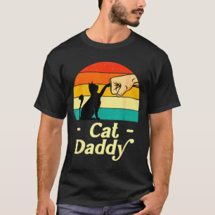 Funny Cat Daddy Vintage Cat Lover Cat Dad Fathers  T-Shirt