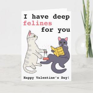 Funny cat deep felines cartoon Valentine’s Day Holiday Card