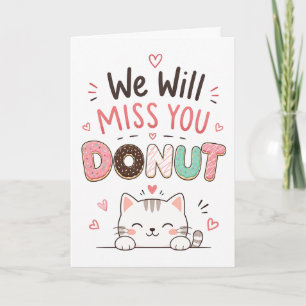 Funny cat Doughnut Farewell Coworker Retirement gi Card
