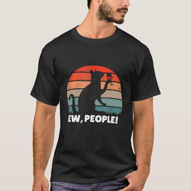 Funny Cat Drinking Wine Ew People T-Shirt (Front)