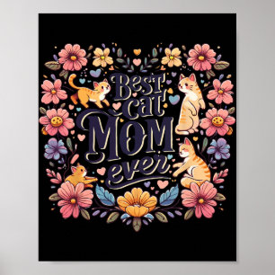 Funny Cat Graphic Women Mother Cat Kitten Best Cat Poster