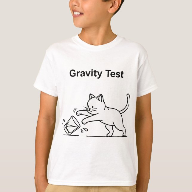 Funny Cat Gravity Test | Cute Science Kitten Humou T-Shirt (Front)