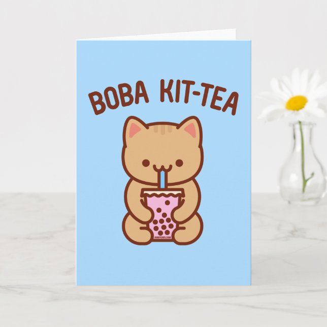 Funny Cat Greeting Card: BOBA KIT-TEA Card (Small Plant)