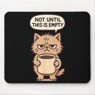 Funny Cat Grumpy Coffee Lover Not Morning Person S Mouse Mat
