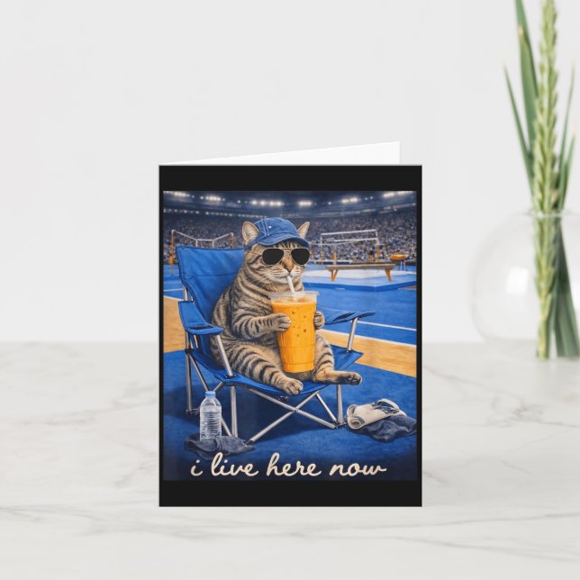 Funny Cat Gymnastic I Live Here Now Card (Front)