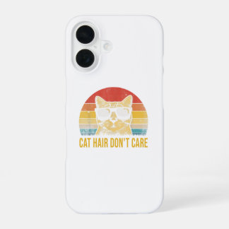 Funny Cat Hair Don't Care Card for Cat Lovers iPhone 16 Case