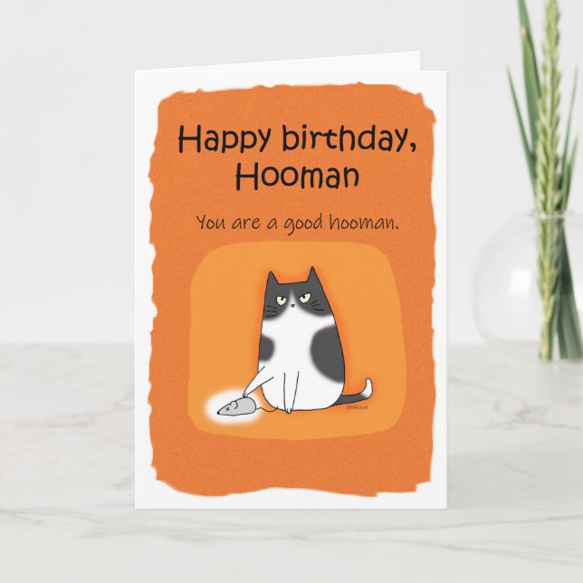 Funny Cat Happy Birthday Hooman Cat lover birthday Card (Front)