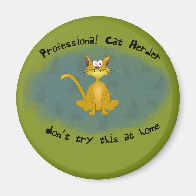 Funny Cat Herder Magnet (Front)